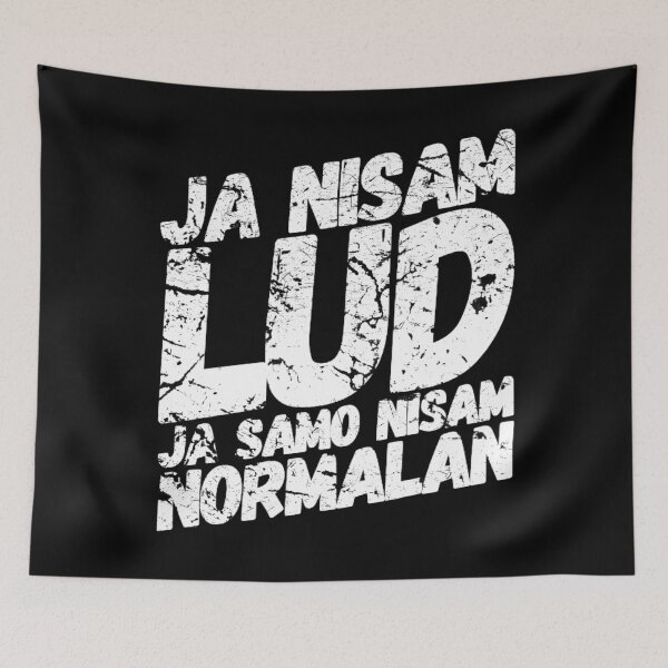 Item preview, Ja nisam lud - Jugo Balkan designed and sold by Dubbra.