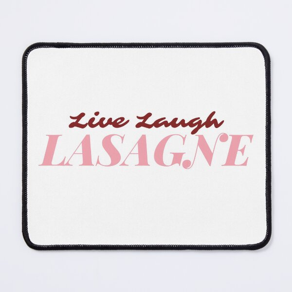 Item preview, Live Laugh Lasagne designed and sold by LiToDesignCo.