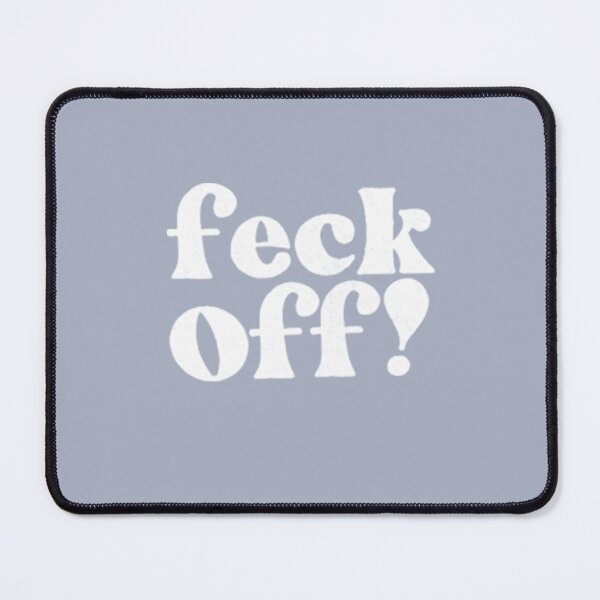 Item preview, Feck -  Irish Sayings Gift designed and sold by BouchardSonu.