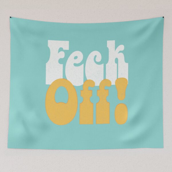 Item preview, Feck Off Retro Styled Irish Sayings Gift designed and sold by BouchardSonu.