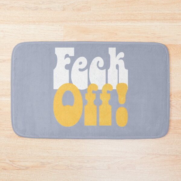 Item preview, Feck Off Retro Styled Irish Sayings Gift designed and sold by BouchardSonu.