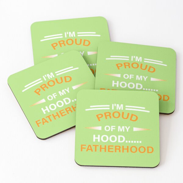 Item preview, I am Proud Of My Hood Fatherhood designed and sold by BouchardSonu.