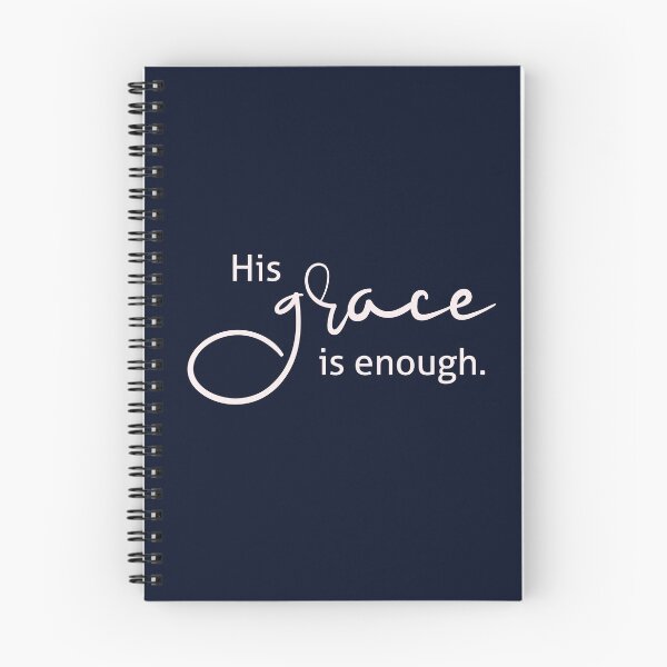 Item preview, His Grace is Enough designed and sold by amazingjoy.