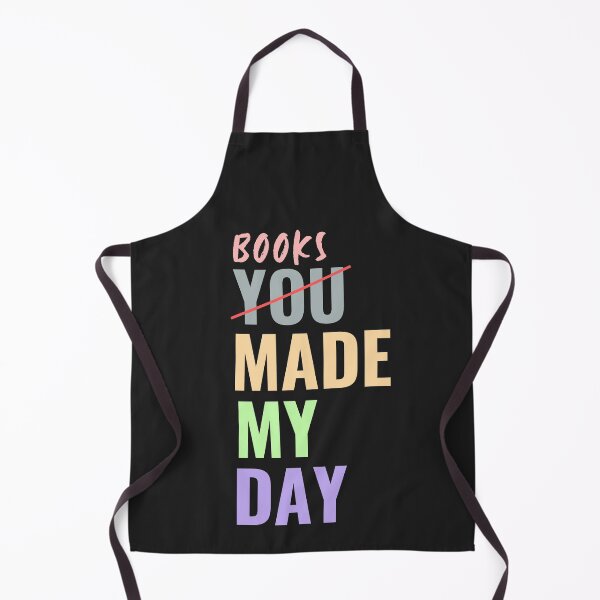 Item preview, BOOKS, NOT YOU MADE MY DAY!! designed and sold by The Bookworm Store.
