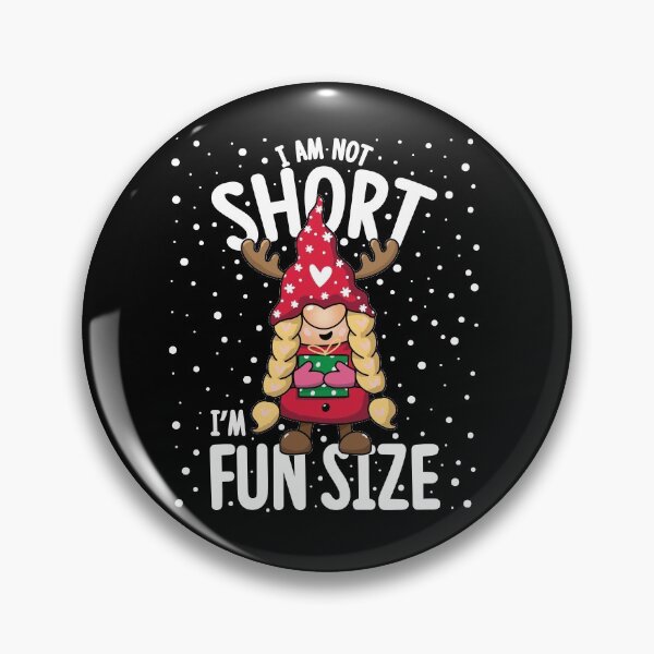 Item preview, I'm Not Short I'm Fun Size Funny Christmas Gnome designed and sold by GravitiTees.