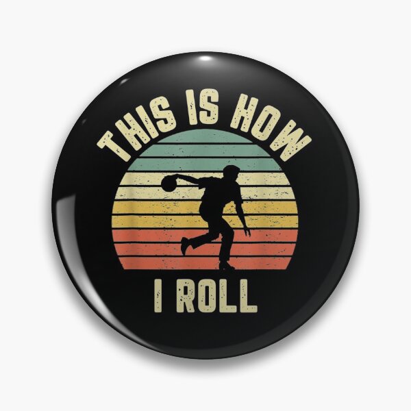 Item preview, This Is How I Roll Bowling Bowler Funny Bowling Retro Team  designed and sold by wi trendshop.