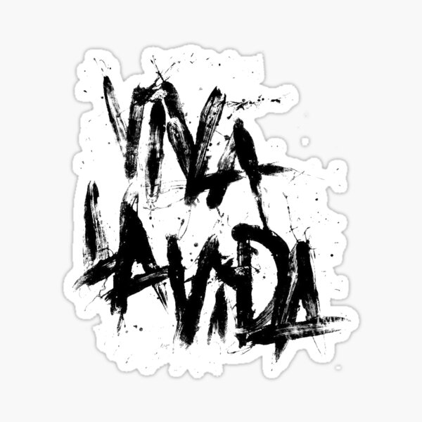 Viva la Vida Sticker