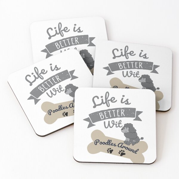 Item preview, Life Is Better With Poodles Around, funny and cute gift for poodle dog and puppy lovers and moms designed and sold by Diferenty Shop  ⭐⭐⭐⭐⭐.