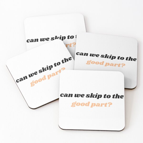 Item preview, can we skip to the good part? designed and sold by ouiouiitslucyb1.