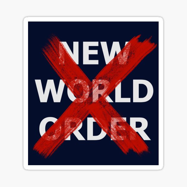 Item preview, NO NEW WORLD ORDER (on dark) designed and sold by tuzlay.