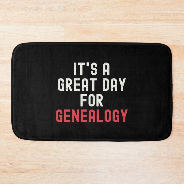 Item preview, It's a Great Day for Genealogy designed and sold by kindxinn.