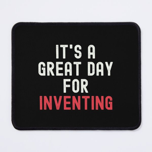 Item preview, It's a Great Day for Inventing designed and sold by kindxinn.