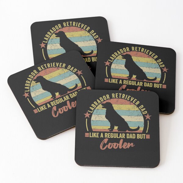 Item preview, Labrador Retriever dad like a regular dad but cooler - funny gift for Labrador Retriever dog owner designed and sold by QUEEN-WIVER.