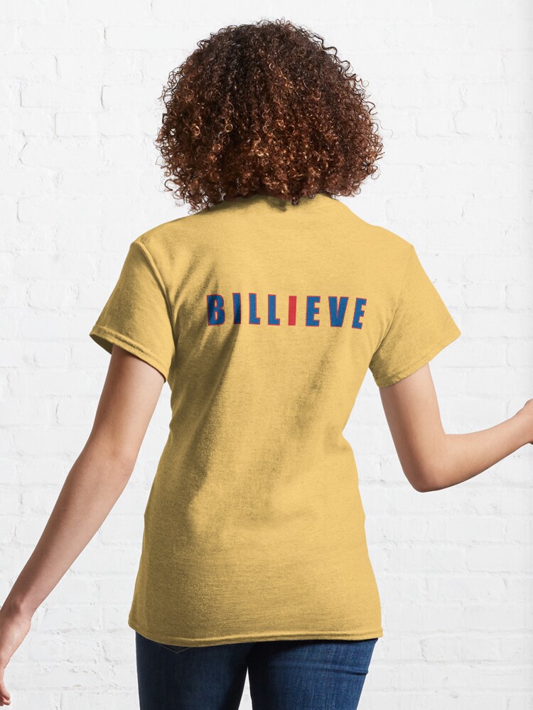 Billieve, Buffalo Bills Classic T-Shirt for Sale by Liz Crouse