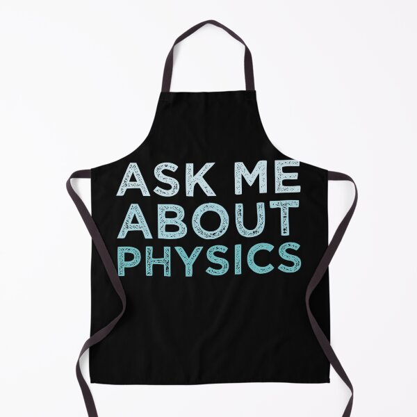 Item preview, Ask Me About Physics designed and sold by medbdj.