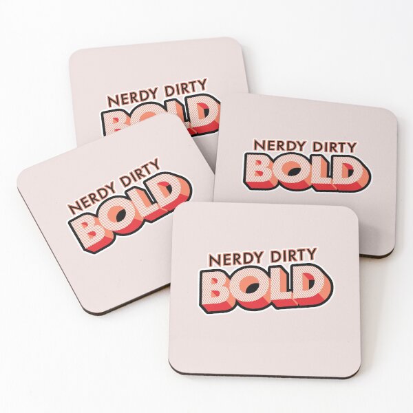 Item preview, Nerdy Dirty BOLD Merch One designed and sold by ChillerTyp.