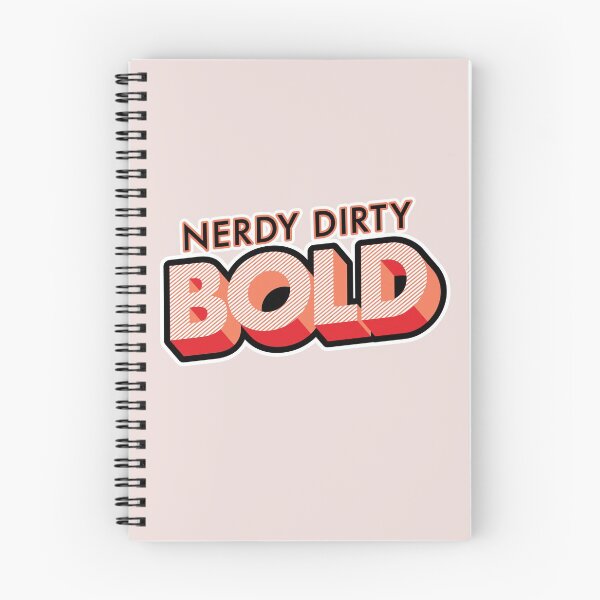 Item preview, Nerdy Dirty BOLD Merch One designed and sold by ChillerTyp.
