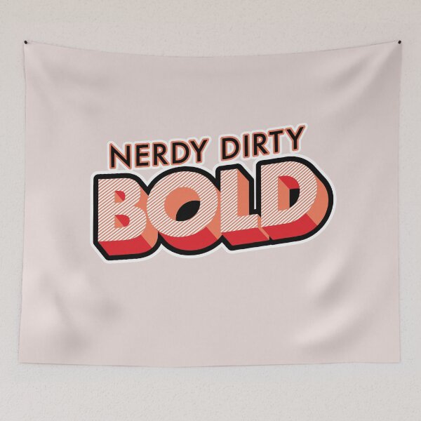 Item preview, Nerdy Dirty BOLD Merch One designed and sold by ChillerTyp.