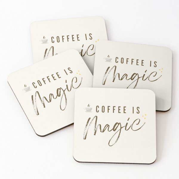 Item preview, Coffee Is Magic - Coffee Slogan designed and sold by jacnotjac.
