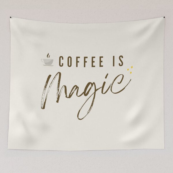 Item preview, Coffee Is Magic - Coffee Slogan designed and sold by jacnotjac.