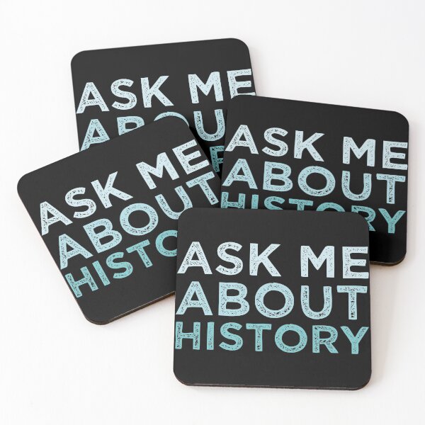 Item preview, Ask Me About History designed and sold by medbdj.