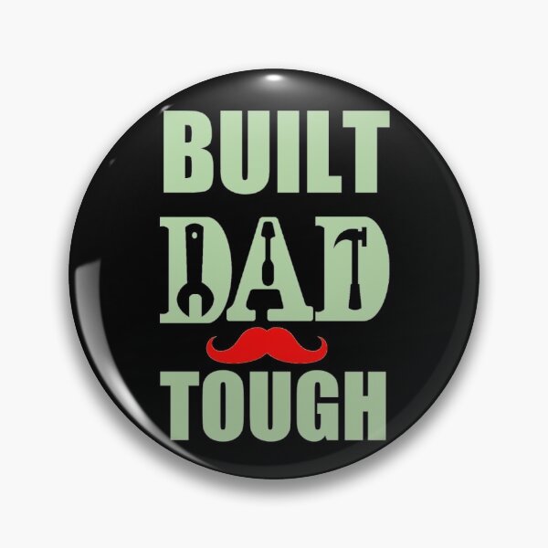 Item preview, Built Dad Tough 2022 - Funny Dad Saying With Beard, Tough Dad designed and sold by Delandor.