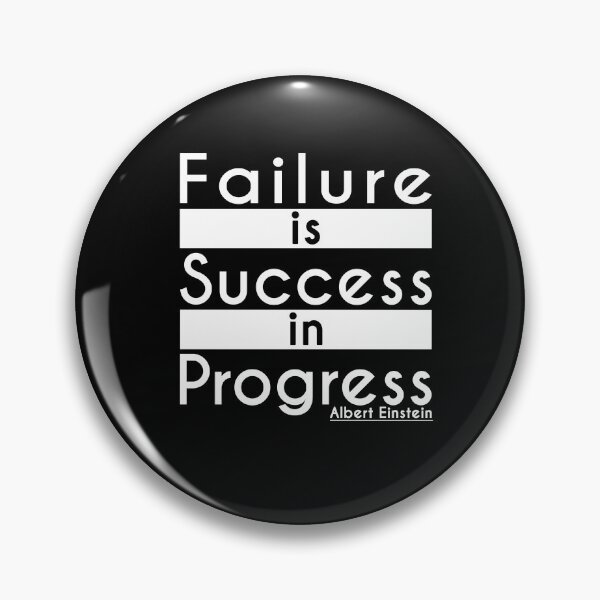Item preview, failure is success in progress designed and sold by Laadel.