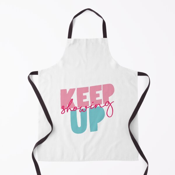 Item preview, Keep Showing Up designed and sold by MotivatedType.