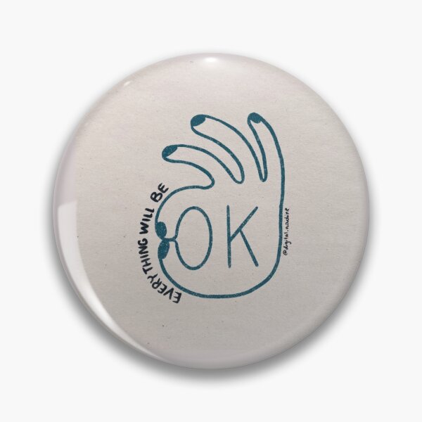 Item preview, Everything will be OK designed and sold by Digital-Nadine.