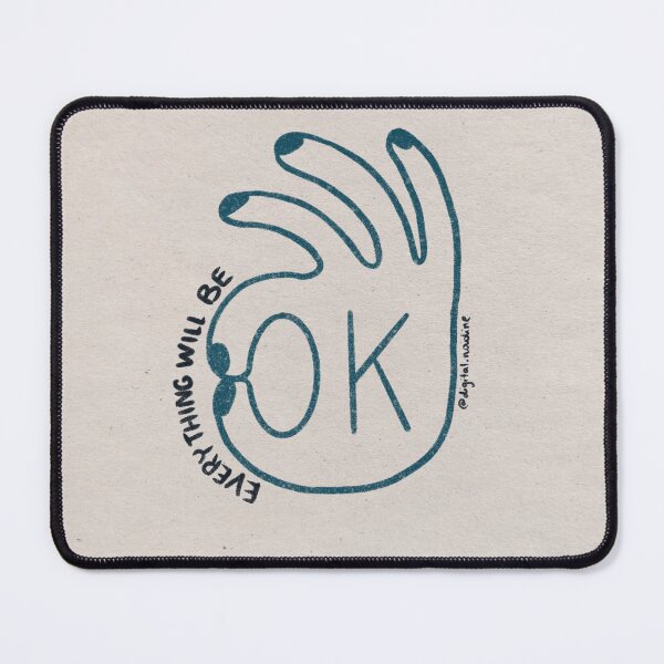 Item preview, Everything will be OK designed and sold by Digital-Nadine.