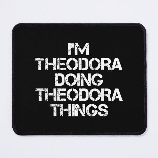 Item preview, Theodora Name T Shirt - Doing Theodora Things Name Gift Item Tee designed and sold by nauglesamatha.