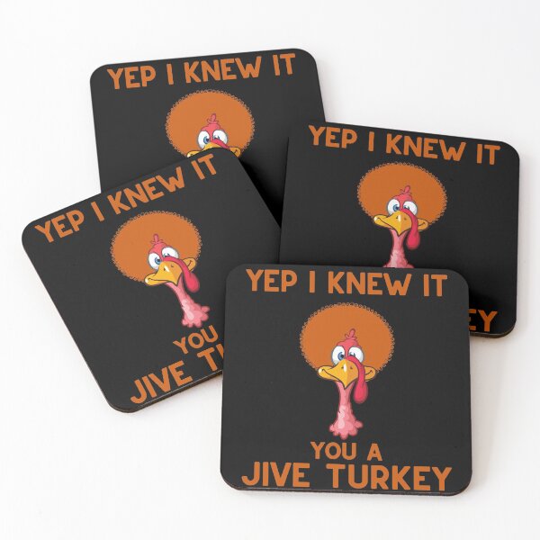 Item preview, Yep I Knew It You A Jive Turkey designed and sold by Njoro12.