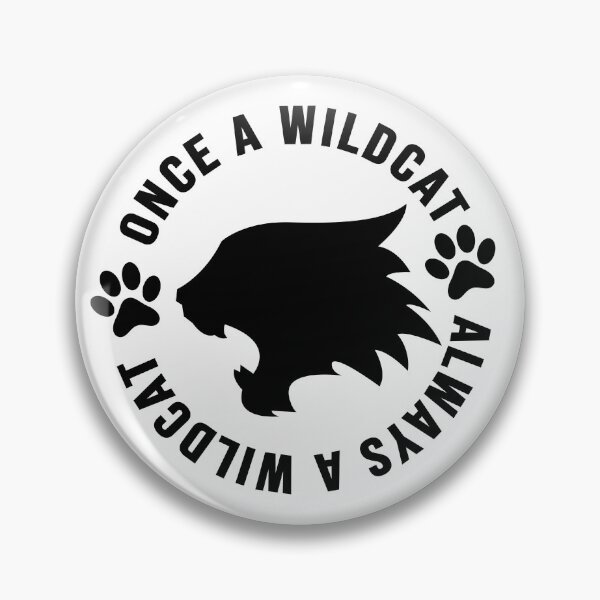 Item preview, Once a Wildcat Always a Wildcat | funny high school quotes designed and sold by Raminovitch.