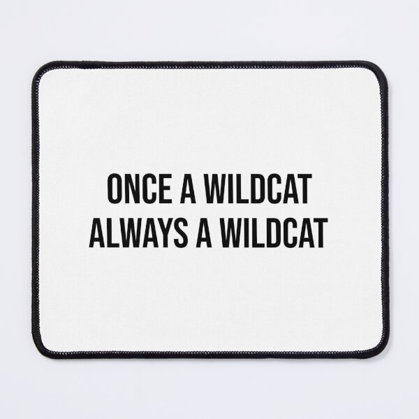Item preview, Once a Wildcat Always a Wildcat  designed and sold by Raminovitch.