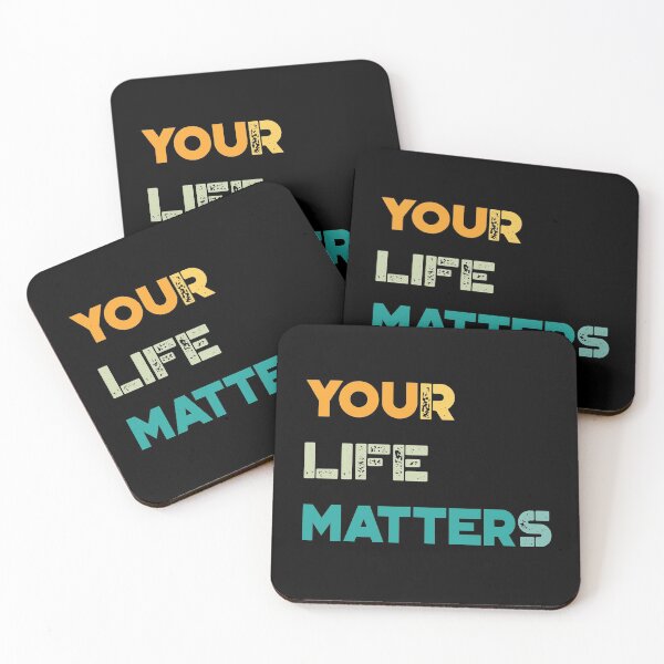 Item preview, Your Life Matters - You Matter Vintage designed and sold by BSPDesign.