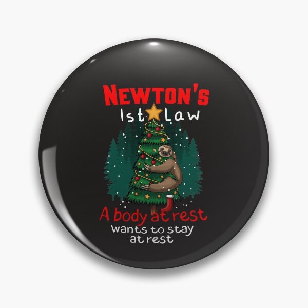 Item preview, Christmas Newton's First Law Funny Physics Joke designed and sold by MrEddie10.