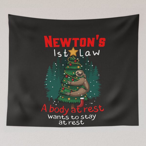 Item preview, Christmas Newton's First Law Funny Physics Joke designed and sold by MrEddie10.