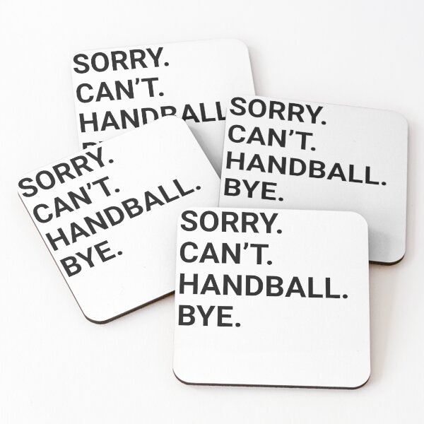 Item preview, Sorry Can't HANDBALL Bye Funny HANDBALL designed and sold by YukiShop.
