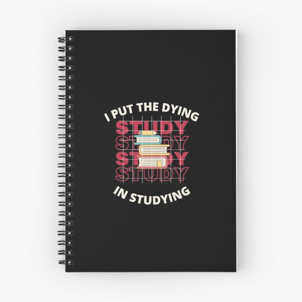 Item preview,  I put the dying in studying designed and sold by theredsharp.