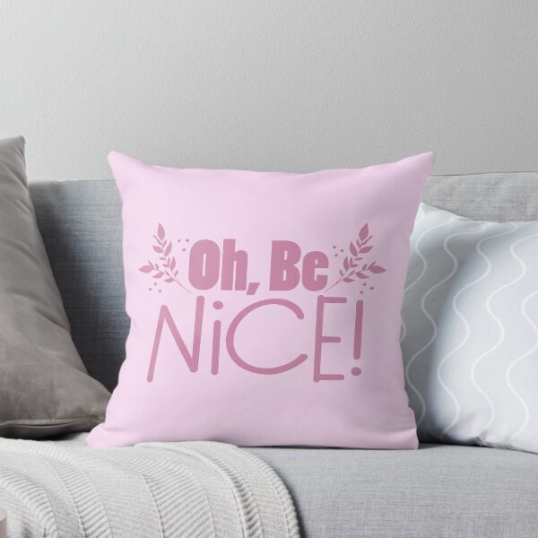 Item preview, oh be nice! designed and sold by jazzydevil.