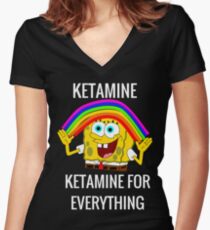 Ketamine, Ketamine for everything! Women's Fitted V-Neck T-Shirt