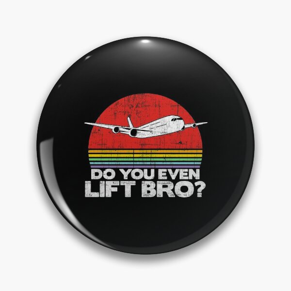 Item preview, Do you even lift bro ? - Pilot Aviation Flight Attendance design designed and sold by theodoros20.