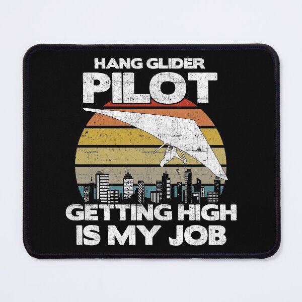 Item preview, Hang Glider Pilot Getting High Is My Job - Aviation Flight print designed and sold by theodoros20.