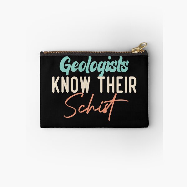 Item preview, Geologists Know Their Schist designed and sold by medbdj.