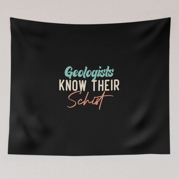 Item preview, Geologists Know Their Schist designed and sold by medbdj.
