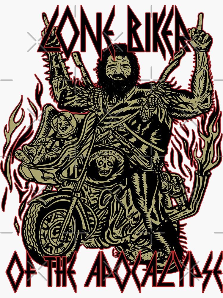 lone-biker-of-the-apocalypse-sticker-for-sale-by-nizamo-redbubble