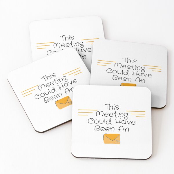 Item preview, This Meeting Could Have Been An Email designed and sold by Lenoord.