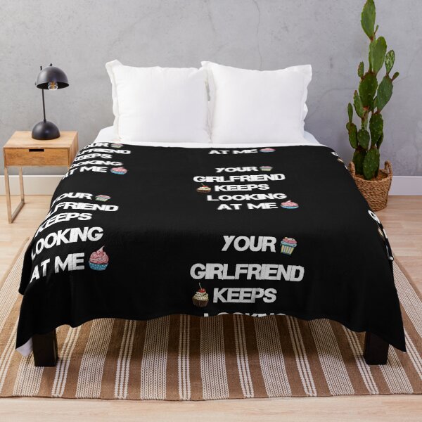 Item preview, Your girlfriend keeps looking at me shirt designed and sold by Ayoublab.