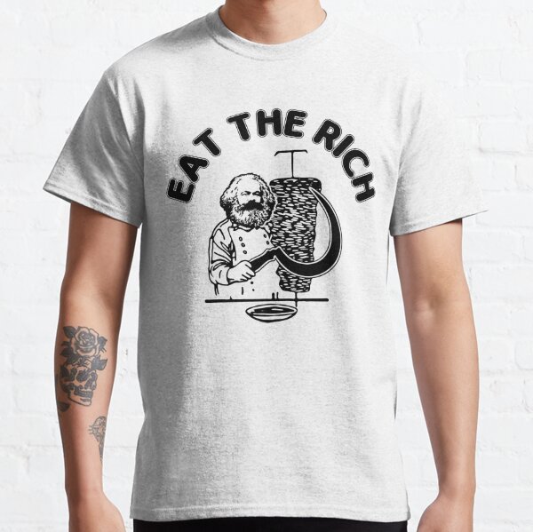 Eat The Rich Döner Marx Döner Kebab Karl Marx Sozialist Hasan Piker Classic T-Shirt