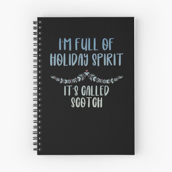 Item preview, I'm full of holiday spirit it's called scotch designed and sold by Sndabson.